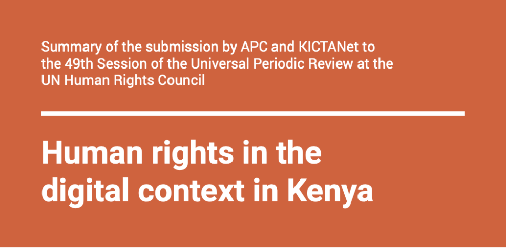 Summary of the submission by APC and KICTANet to the 49th Session of the UPR at the UN Human Rights Council