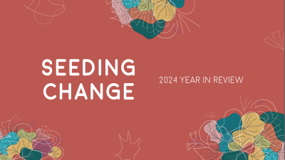  image linking to Seeding change in 2024: Building powerful movements through collective organising 