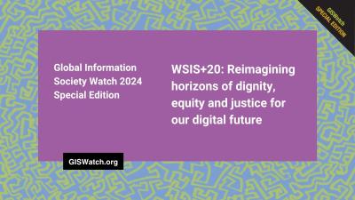 A banner with the title of a special edition of GisWatch image linking to Exploring the WSIS+20 Review through GISWatch: Reclaiming a radically changed context 