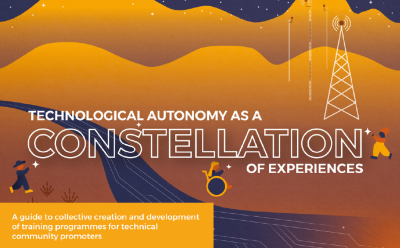  image linking to Technological autonomy as a constellation of experiences: A guide to collective creation and development of training programmes for technical community promoters 